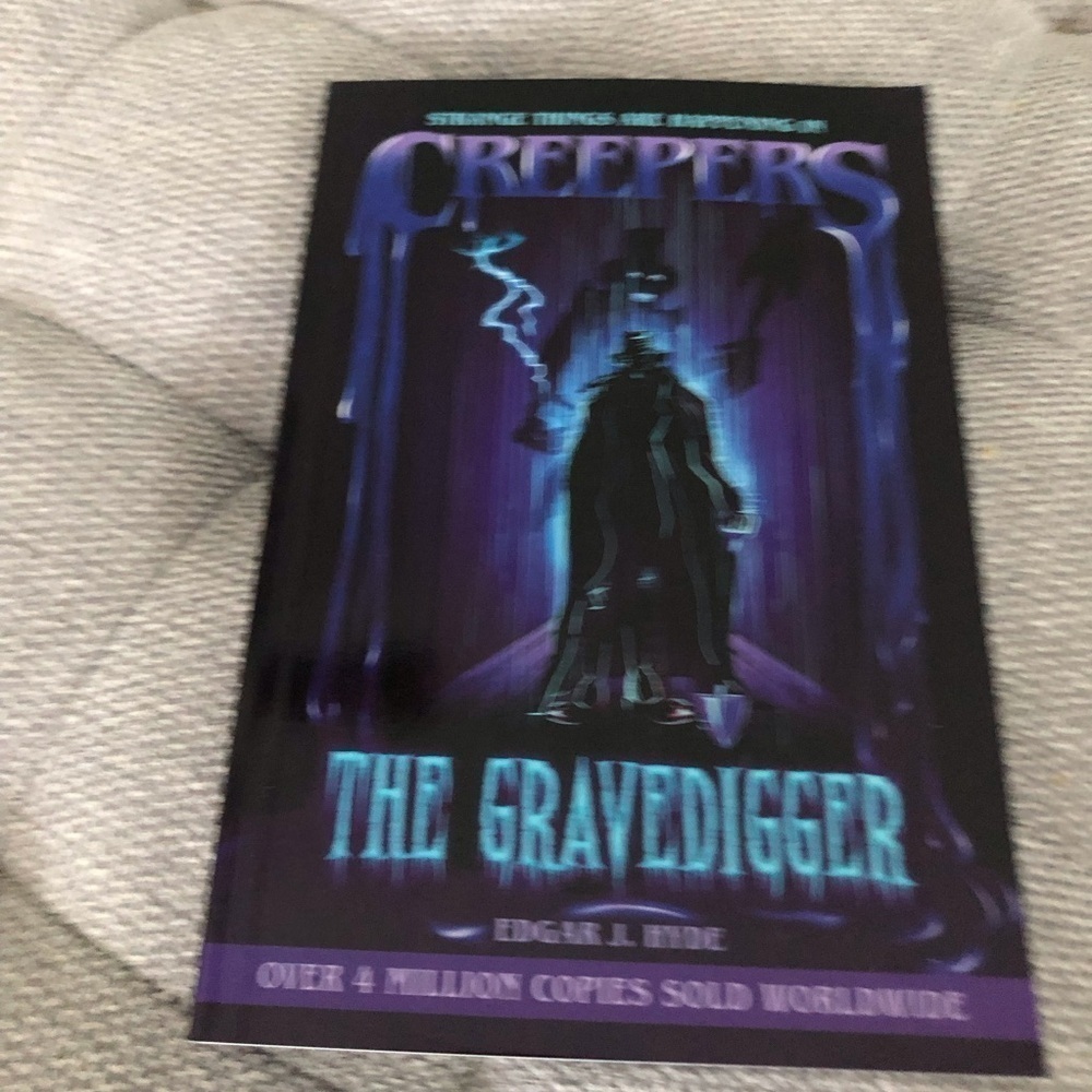 Creepers: The Gravedigger by: Edgar J. Hyde paperback book